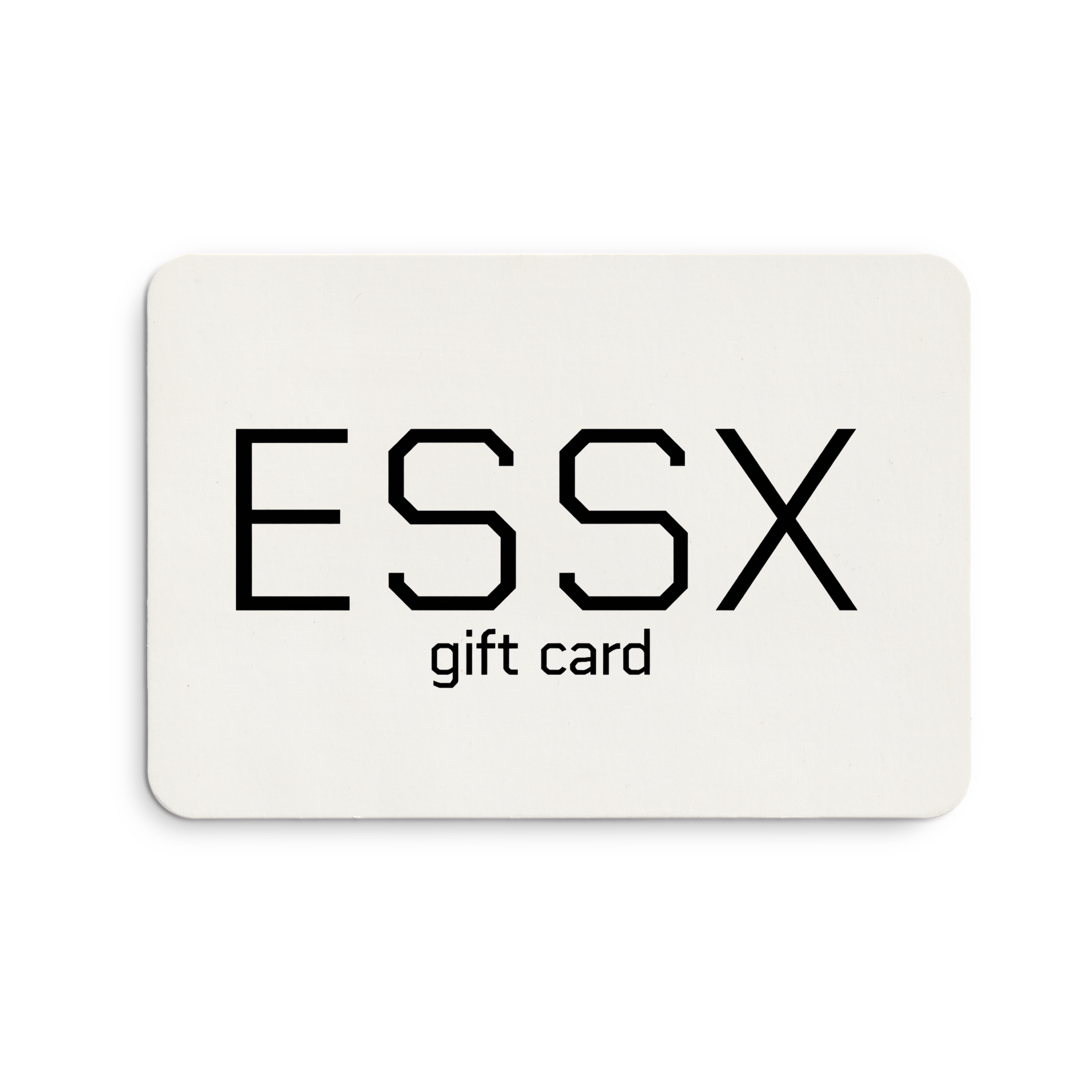 ESSX DIGITAL GIFT CARD